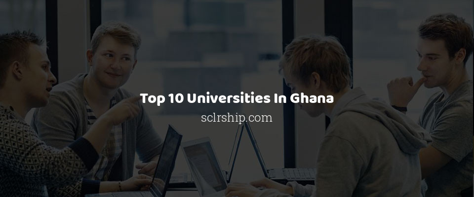 Feature image for Top 10 Universities in Ghana