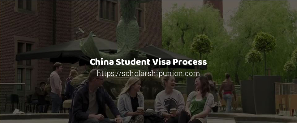 Feature image for China Student Visa Process