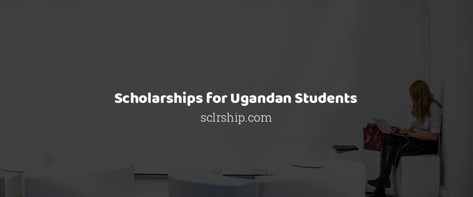 Feature image for Scholarships for Ugandan Students