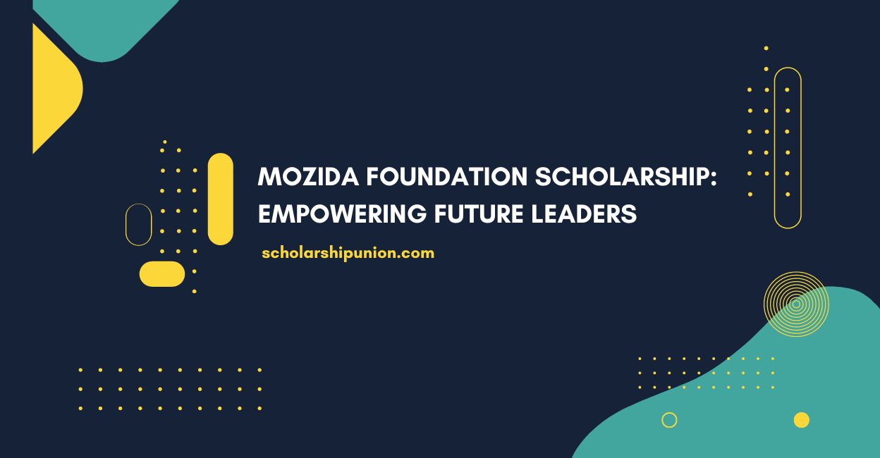 Feature image for Mozida Foundation Scholarship: Empowering Future Leaders