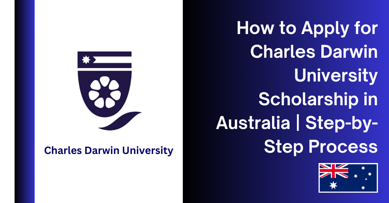 Feature image for How to Apply for Charles Darwin University Scholarship in Australia | Step-by-Step Process