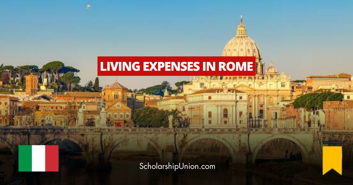 Feature image for Living Expenses in Rome | Capital of Italy 