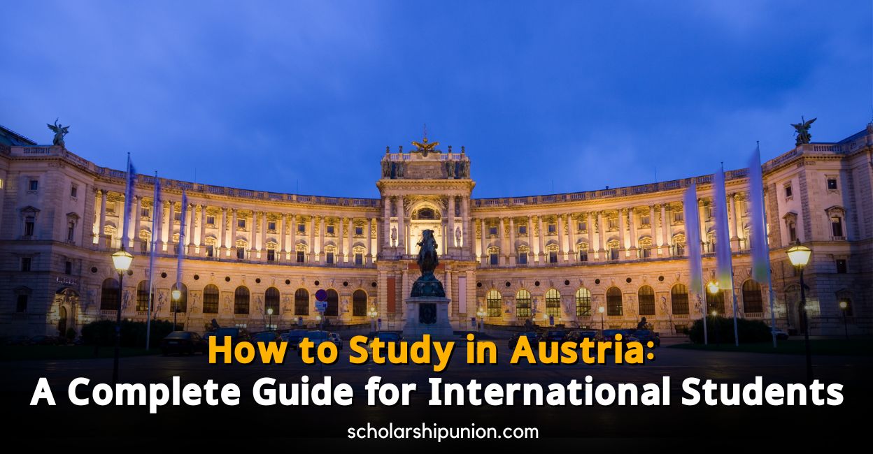 Feature image for How to Study in Austria: A Complete Guide for International Students