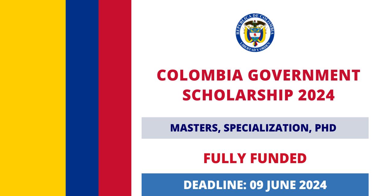 Feature image for Fully Funded Colombia Government Scholarship 2024