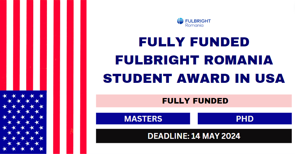 Feature image for Fully Funded Fulbright Romania Student Award in USA 2024-25