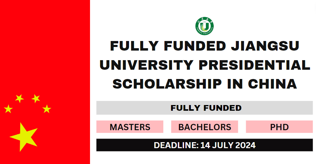 Feature image for Fully Funded Jiangsu University Presidential Scholarship in China 2024-25