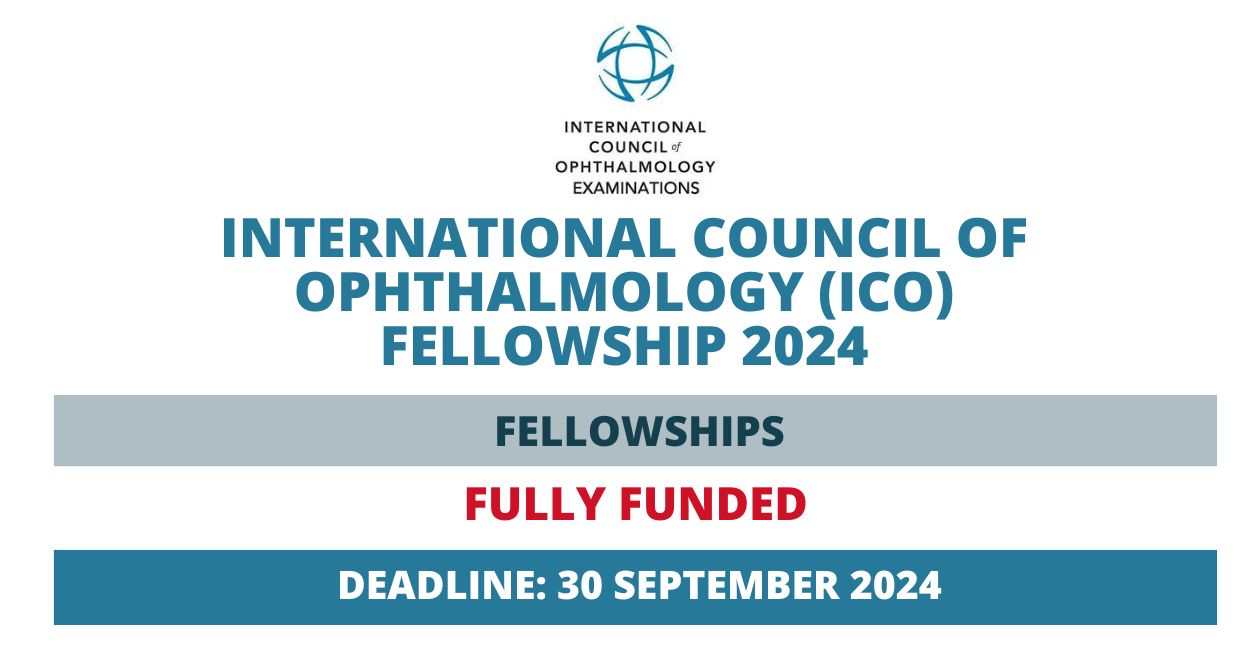 Feature image for Fully Funded International Council of Ophthalmology (ICO) Fellowship Worldwide 2024
