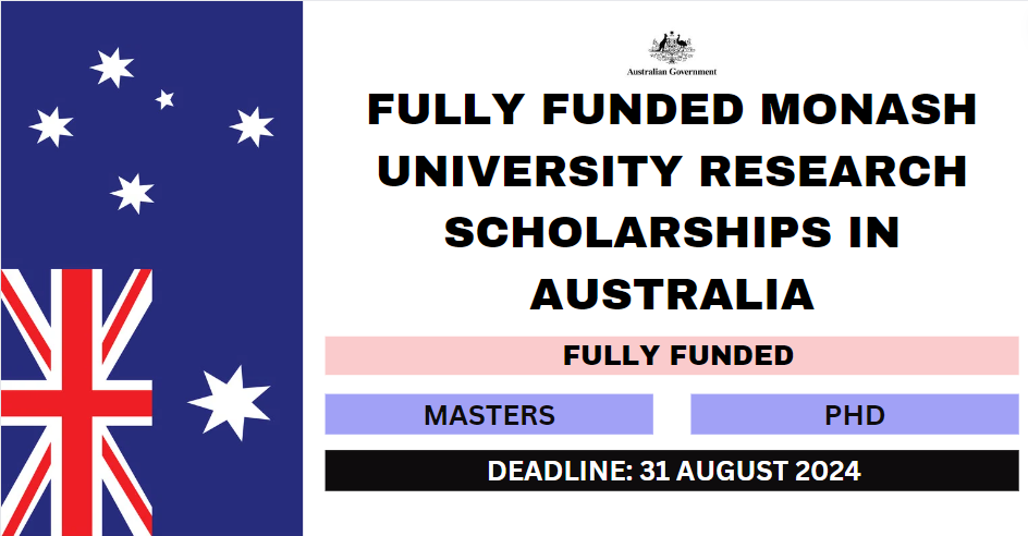 Feature image for Fully Funded Monash University Research Scholarships in Australia 24-25