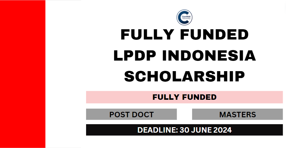 Feature image for Fully Funded LPDP Indonesia Scholarship 2024-25