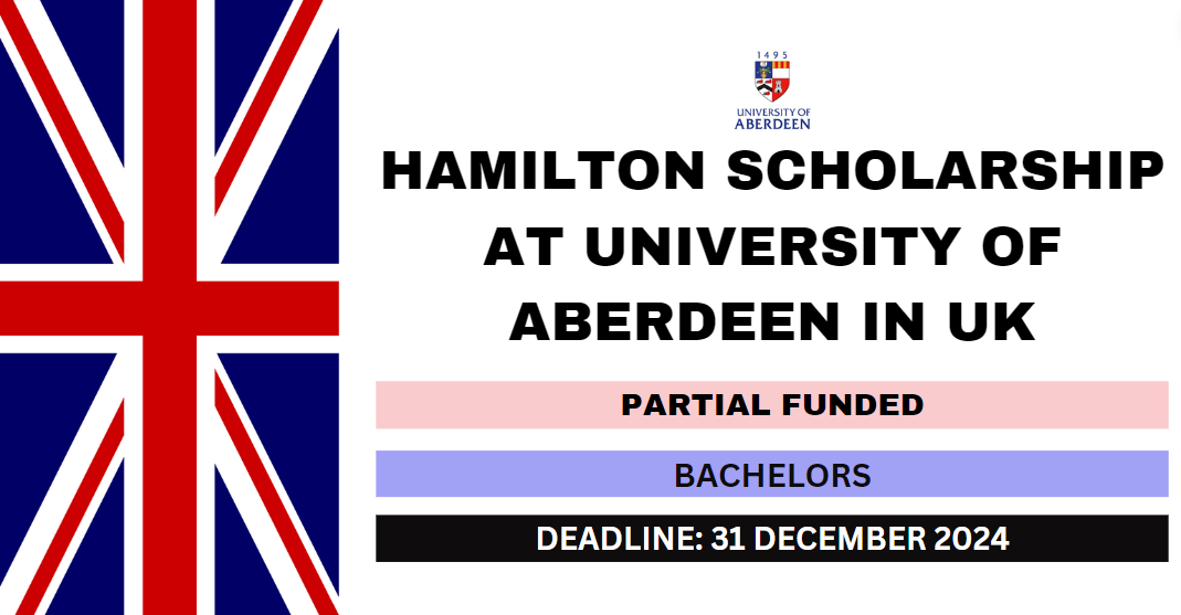Feature image for Hamilton Scholarship at University of Aberdeen in UK 2024-25