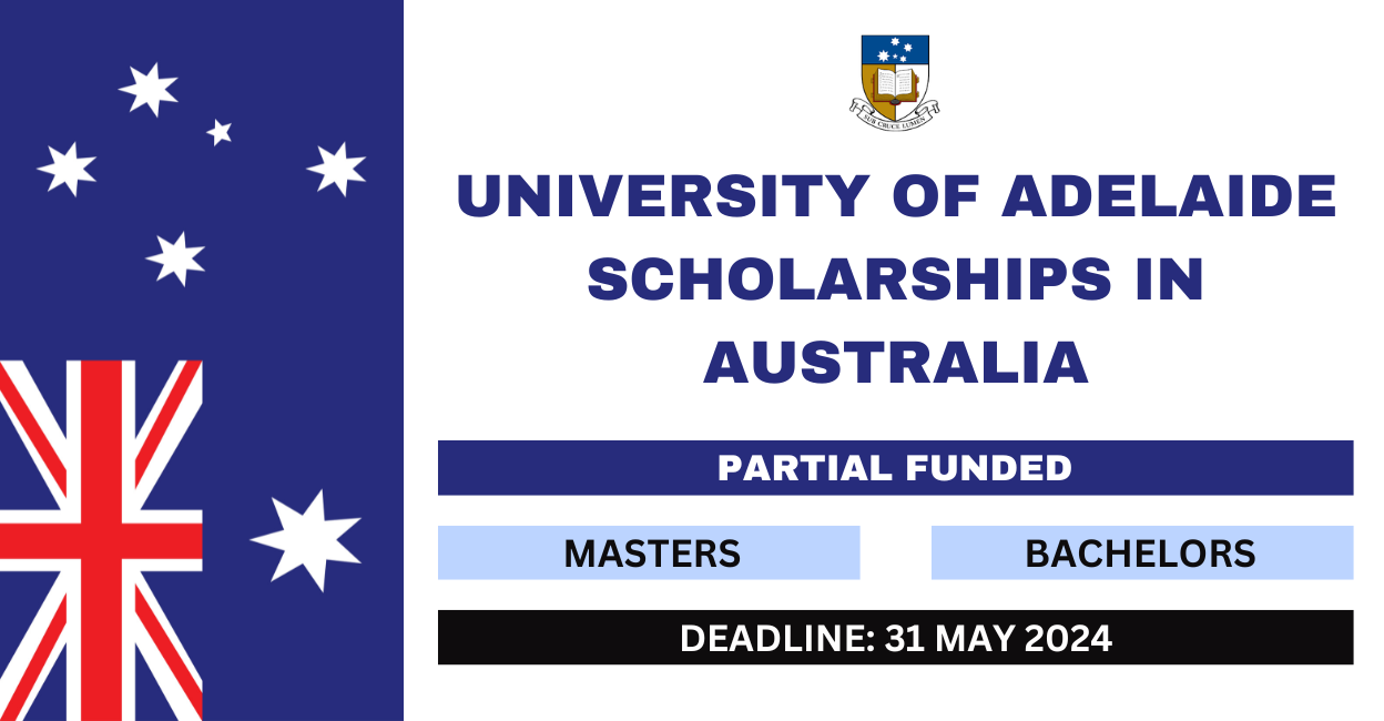 Feature image for University of Adelaide Scholarships in Australia 2024-25
