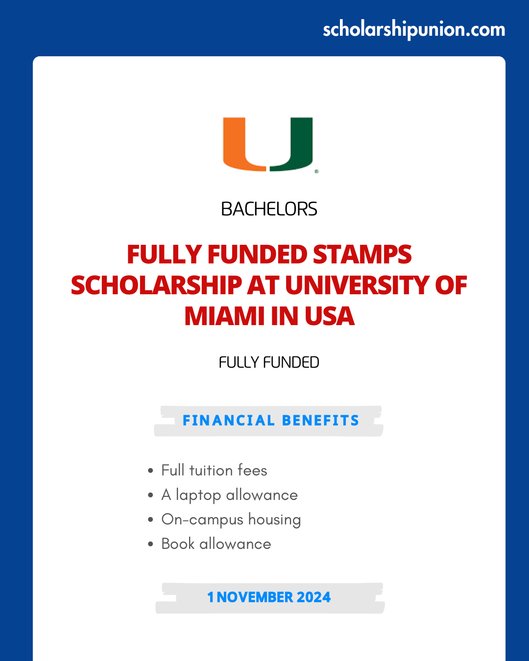 Feature image for Fully Funded Stamps Scholarship at University of Miami in USA 2024-25
