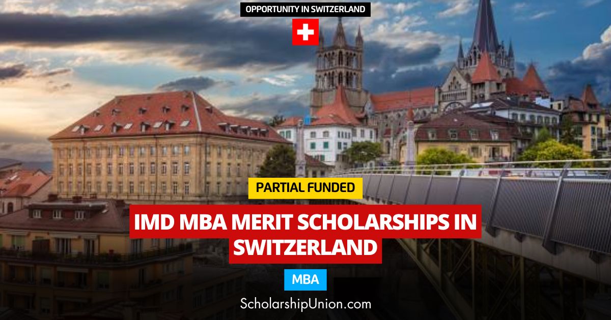 Scholarship Union IMD MBA Merit Scholarships in Switzerland 202425