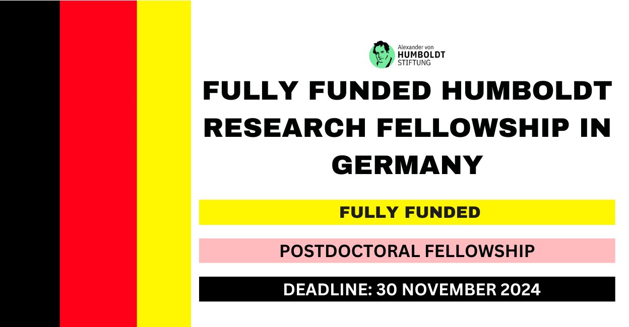 Feature image for Fully Funded Humboldt Research Fellowship in Germany 2024-25