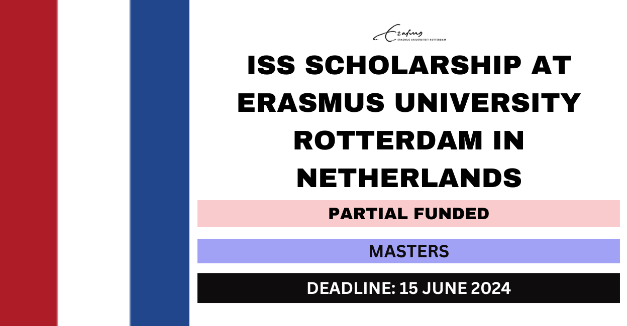 Feature image for ISS Scholarship at Erasmus University Rotterdam in Netherlands 2024-25