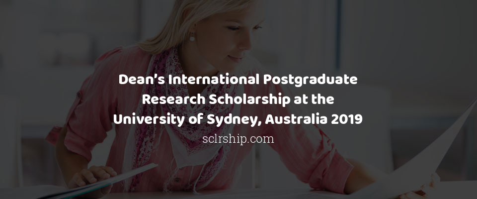 Feature image for Dean’s International Postgraduate Research Scholarship at the University of Sydney, Australia 2019