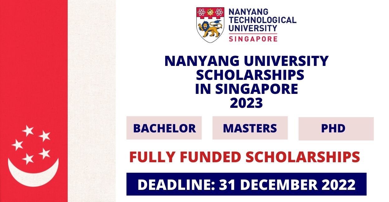 Feature image for Fully Funded Scholarship at Nanyang University in Singapore 2023