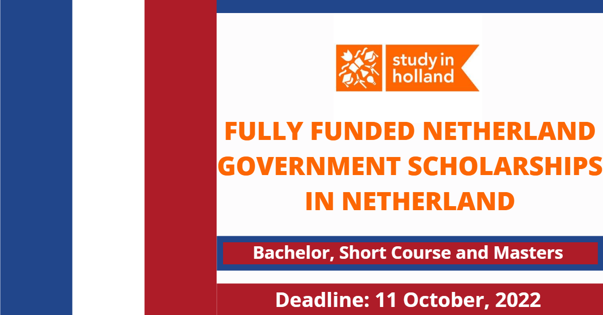 Feature image for Fully Funded Netherland Government scholarships in Netherland