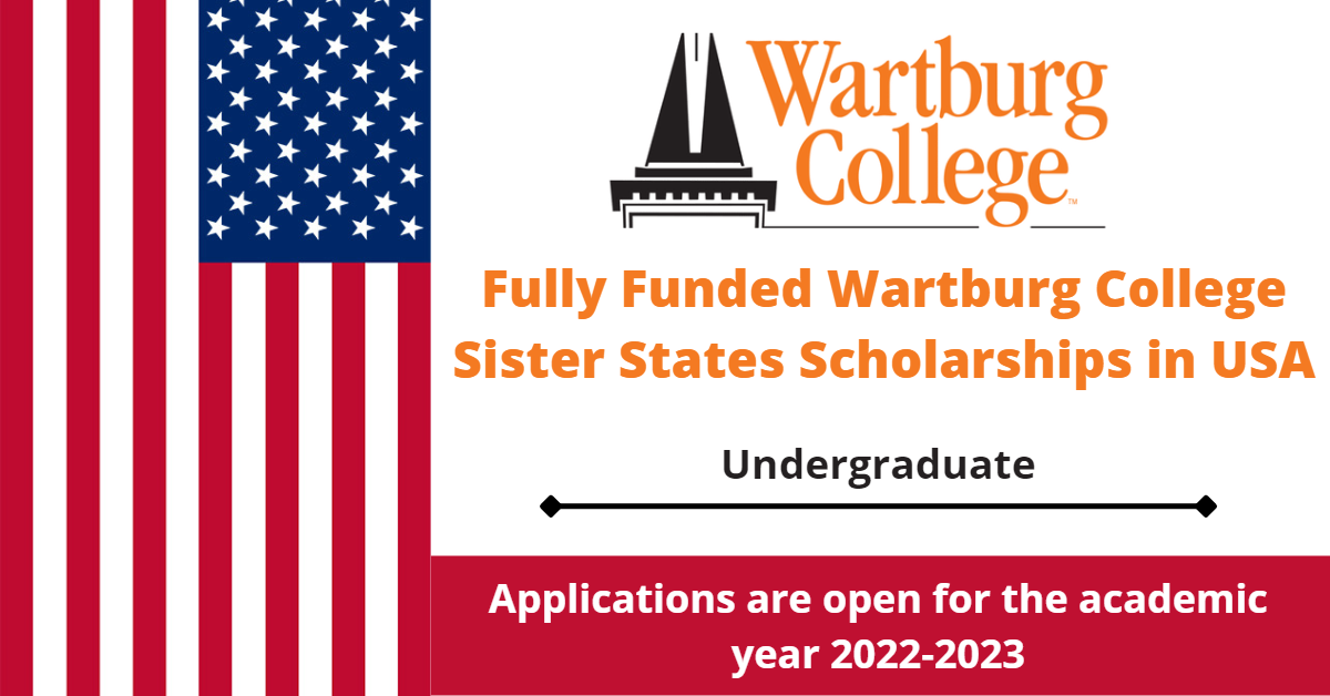 Feature image for Fully Funded Wartburg College Sister States Scholarships in USA