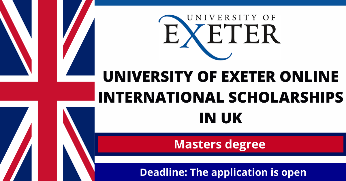 Feature image for University of Exeter Online International Scholarships in UK