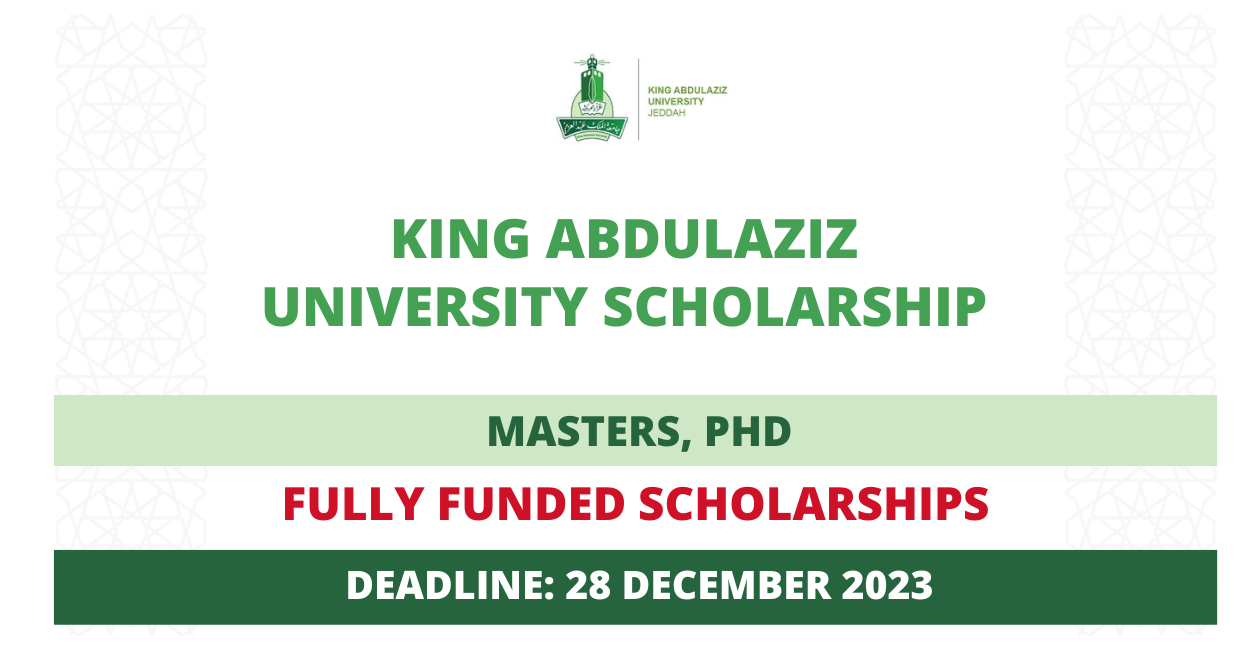 Feature image for Fully Funded King Abdulaziz University Scholarship 2024