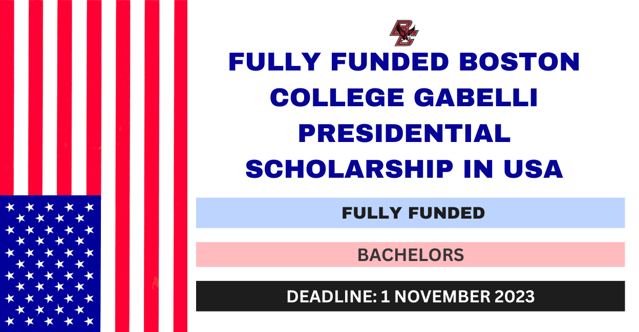Feature image for Fully Funded Boston College Gabelli Presidential Scholarship in USA 2024-25