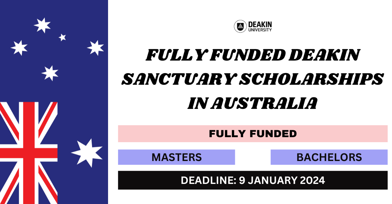 Feature image for Fully Funded Deakin Sanctuary Scholarships in Australia 2024