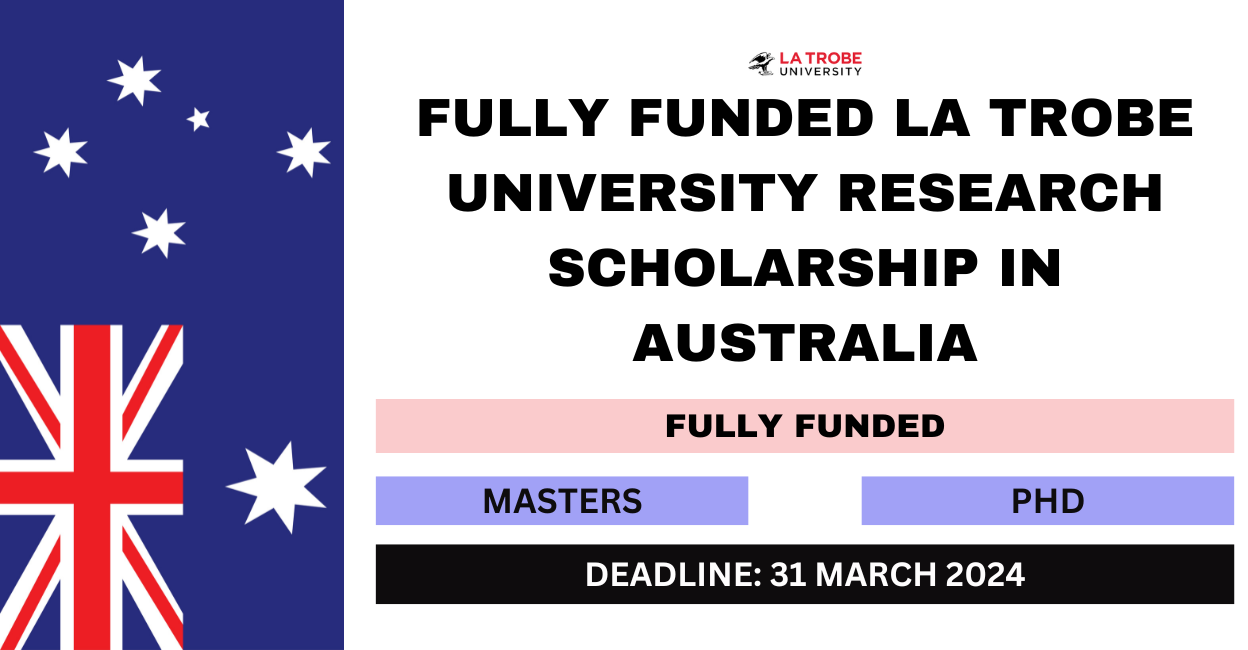 Feature image for Fully Funded La Trobe University Research Scholarship in Australia 2024