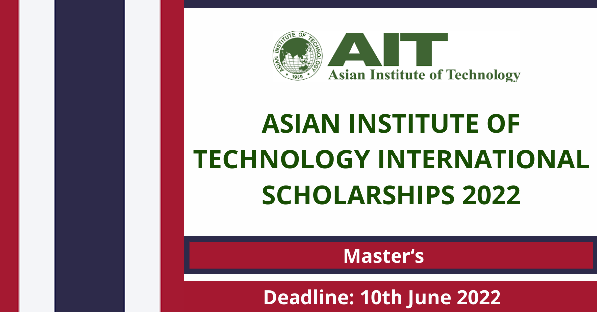 Feature image for Asian Institute of Technology international scholarships 2022