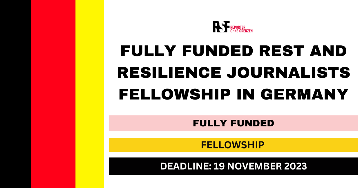 Feature image for Fully Funded Rest and Resilience Journalists Fellowship in Germany 2024