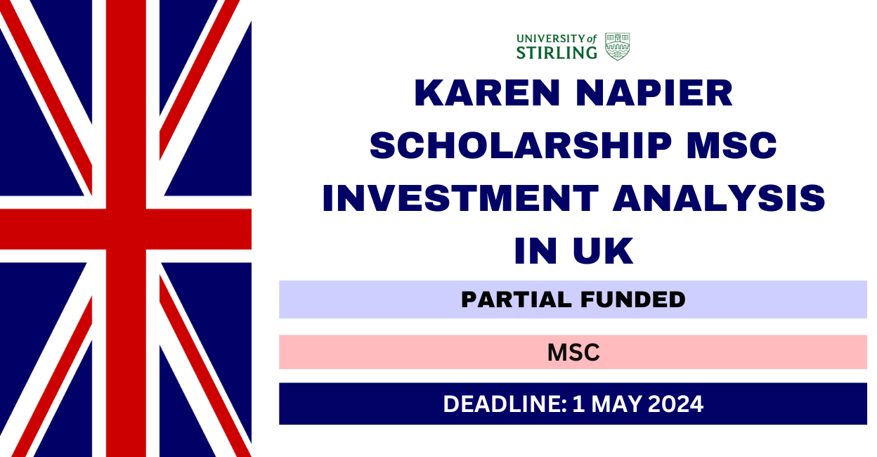 Feature image for Karen Napier Scholarship MSc Investment Analysis in UK 2024