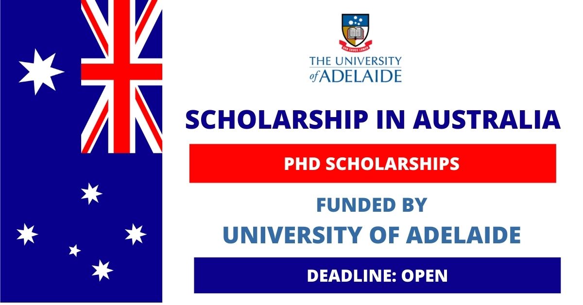 Feature image for PhD Scholarships at University of Adelaide in Australia