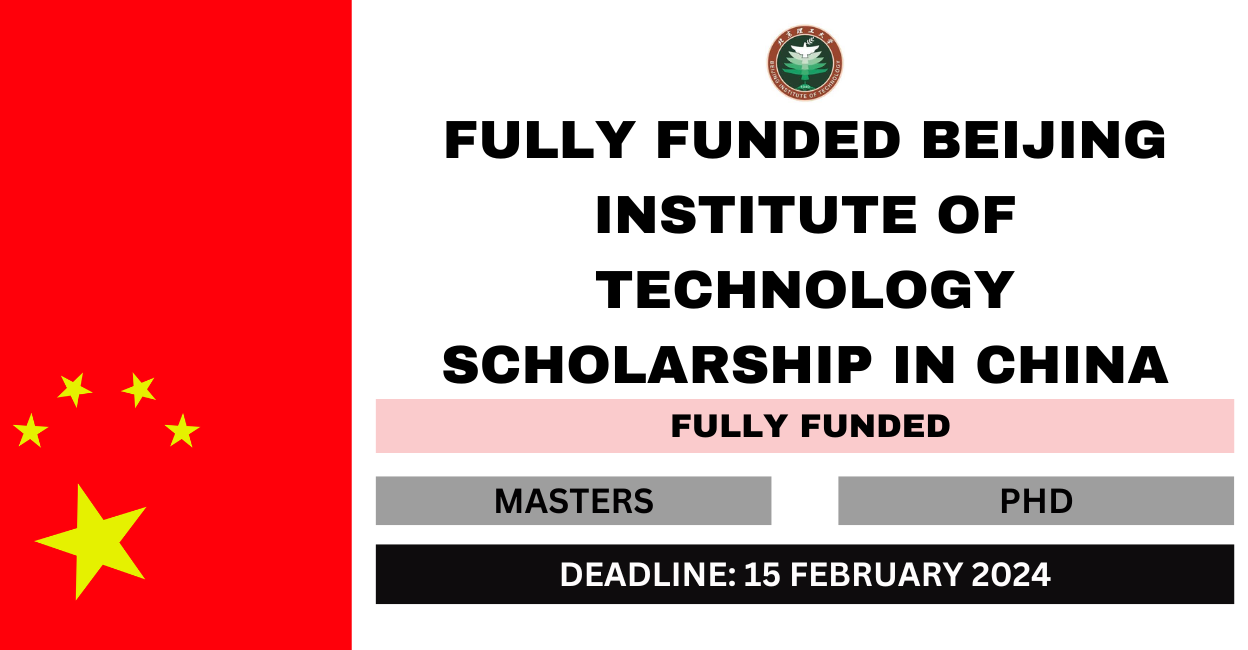 Feature image for Fully Funded Beijing Institute of Technology Scholarship in China 2024
