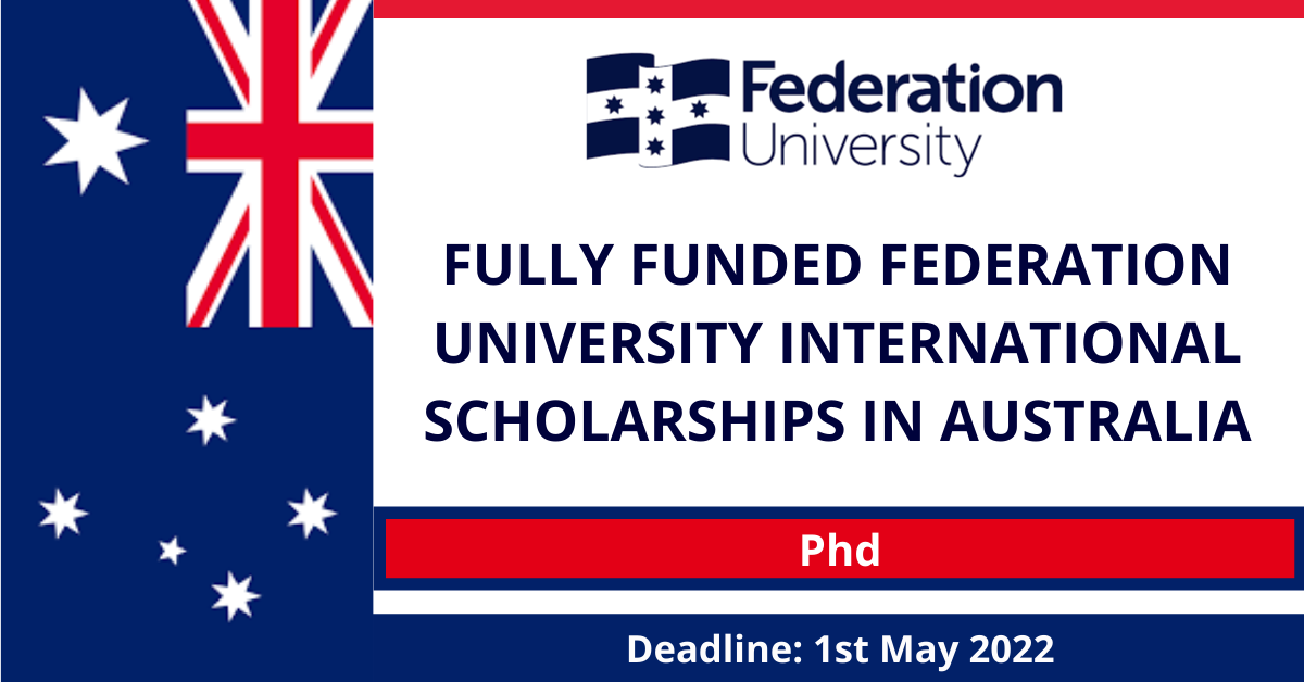 Feature image for Fully Funded Federation University International Scholarships in Australia