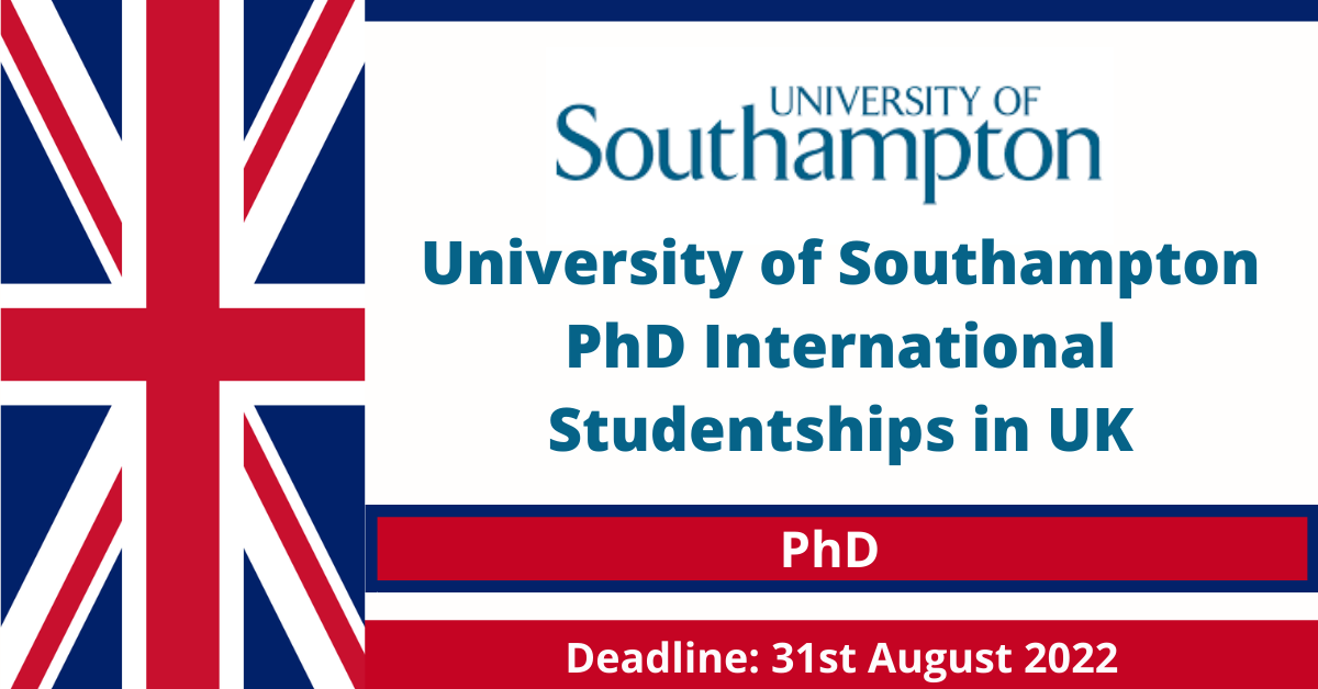 Feature image for University of Southampton PhD International Studentships in UK