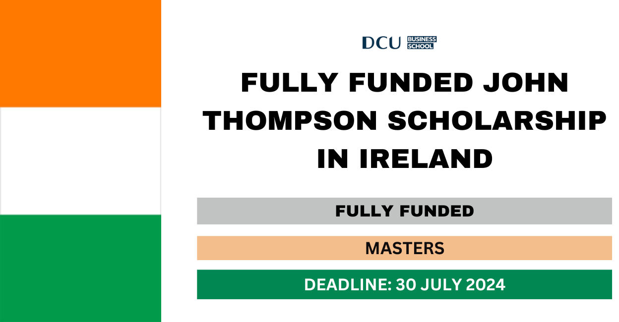 Feature image for Fully Funded John Thompson Scholarship in Ireland 2024