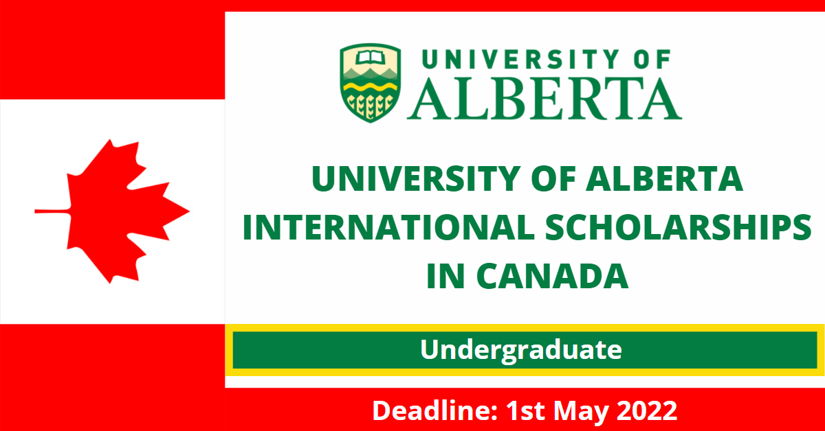 Feature image for University of Alberta International Scholarships In Canada