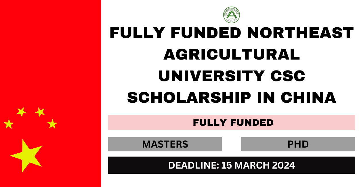 Feature image for Fully Funded Northeast Agricultural University CSC Scholarship in China