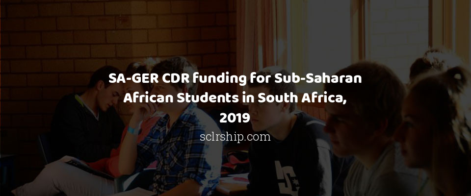 Feature image for SA-GER CDR funding for Sub-Saharan African Students in South Africa, 2019