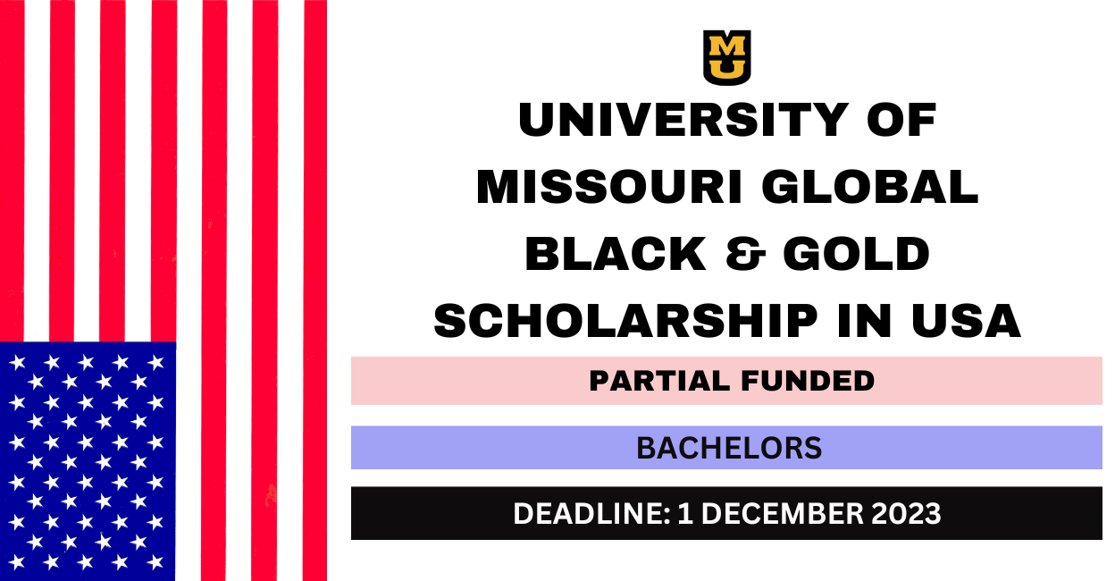 Feature image for University of Missouri Global Black and Gold Scholarship in USA 2024