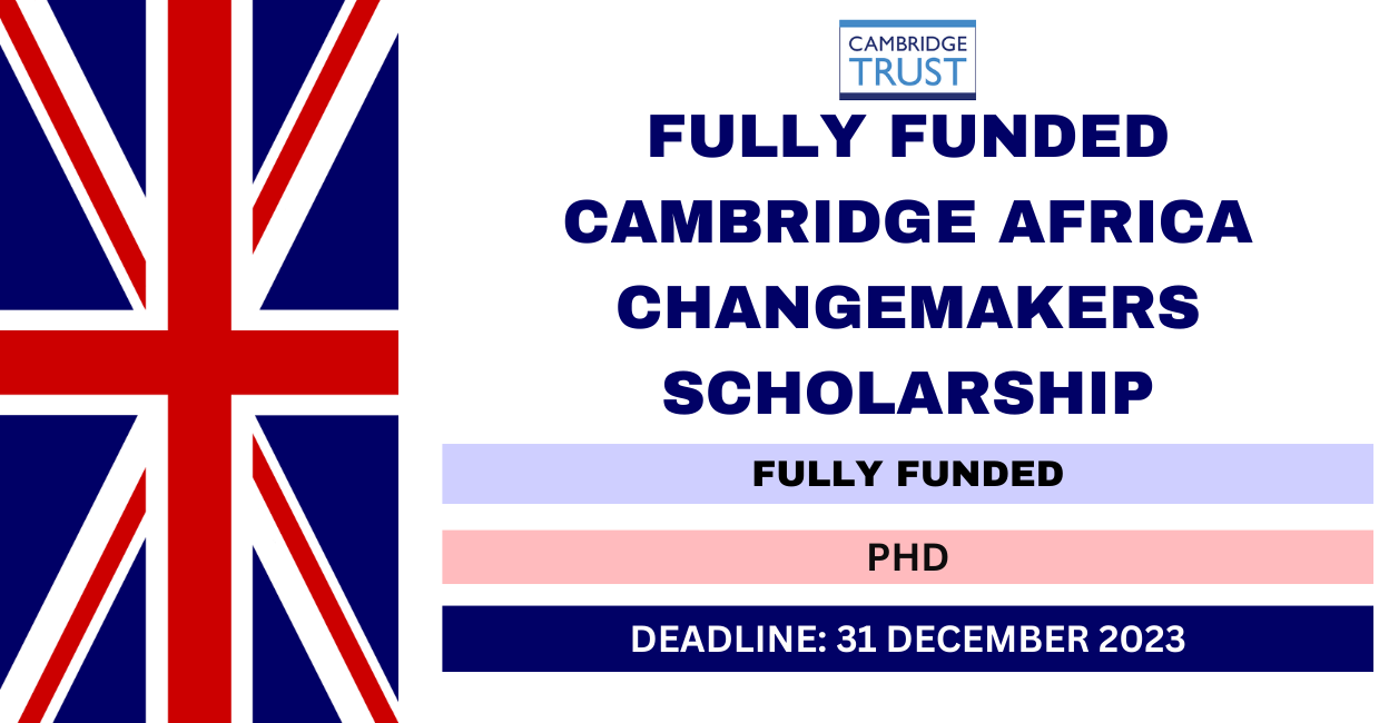 Feature image for Fully Funded Cambridge Africa Changemakers Scholarship 2024