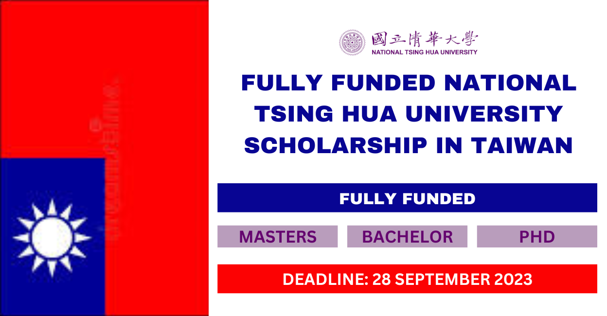 Feature image for Fully Funded National Tsing Hua University Scholarship in Taiwan 2024