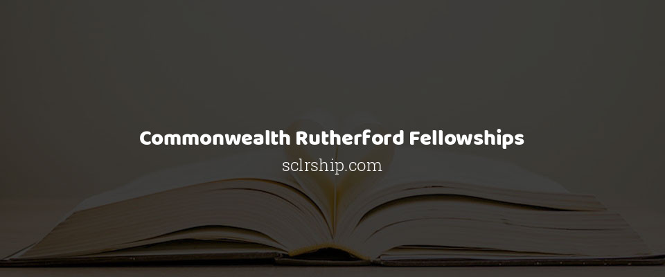 Feature image for Commonwealth Rutherford Fellowships