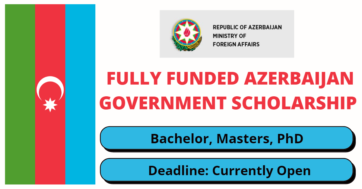 Feature image for Fully Funded Azerbaijan Government Scholarship