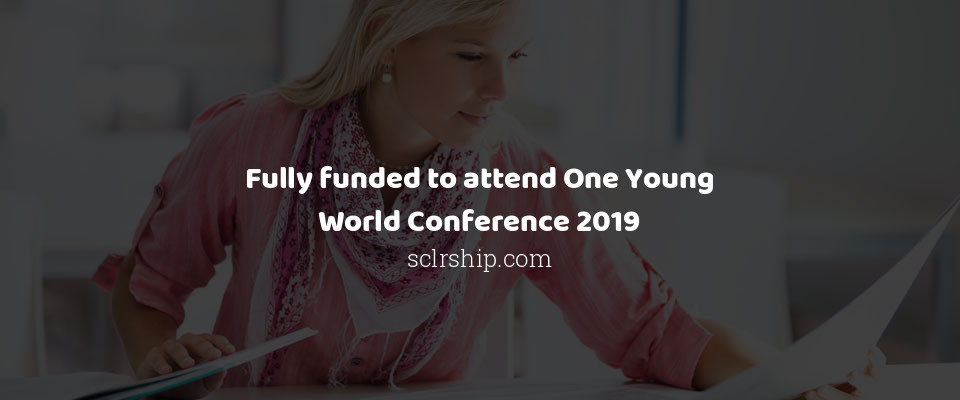 Feature image for Fully funded to attend One Young World Conference 2019