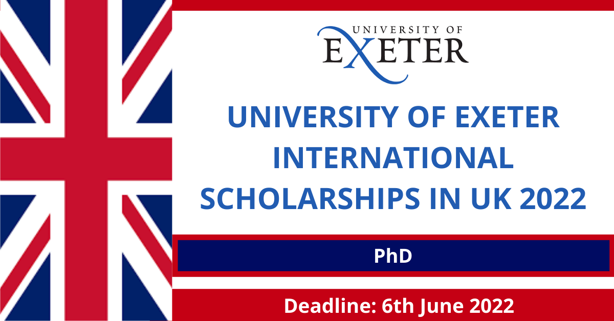 Feature image for University of Exeter International Scholarships in UK 2022