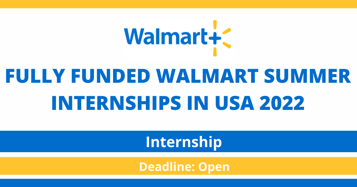 Feature image for Fully Funded Walmart Summer Internships in USA 2022
