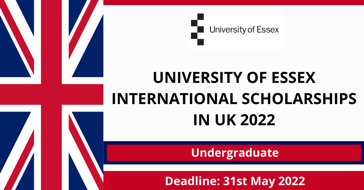 Feature image for University of Essex International Scholarships in UK 2022