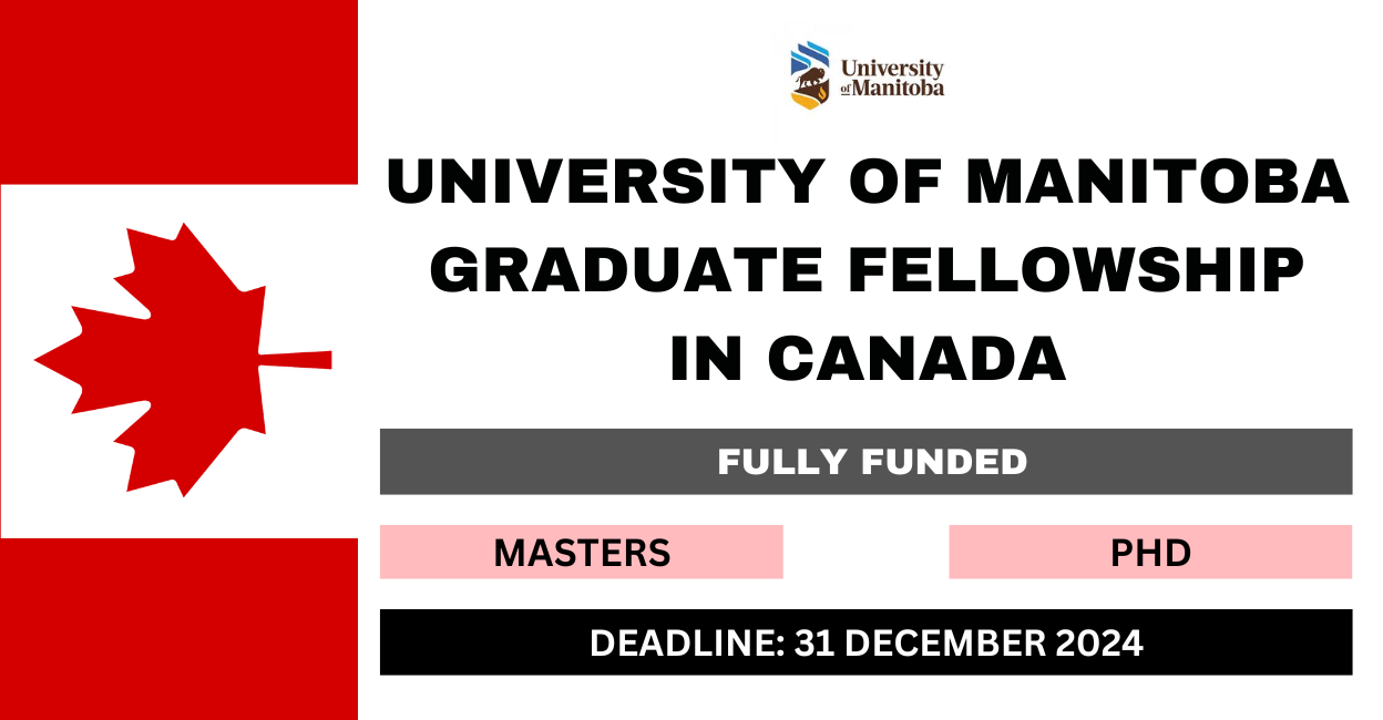 Feature image for University of Manitoba Graduate Fellowship in Canada 2024