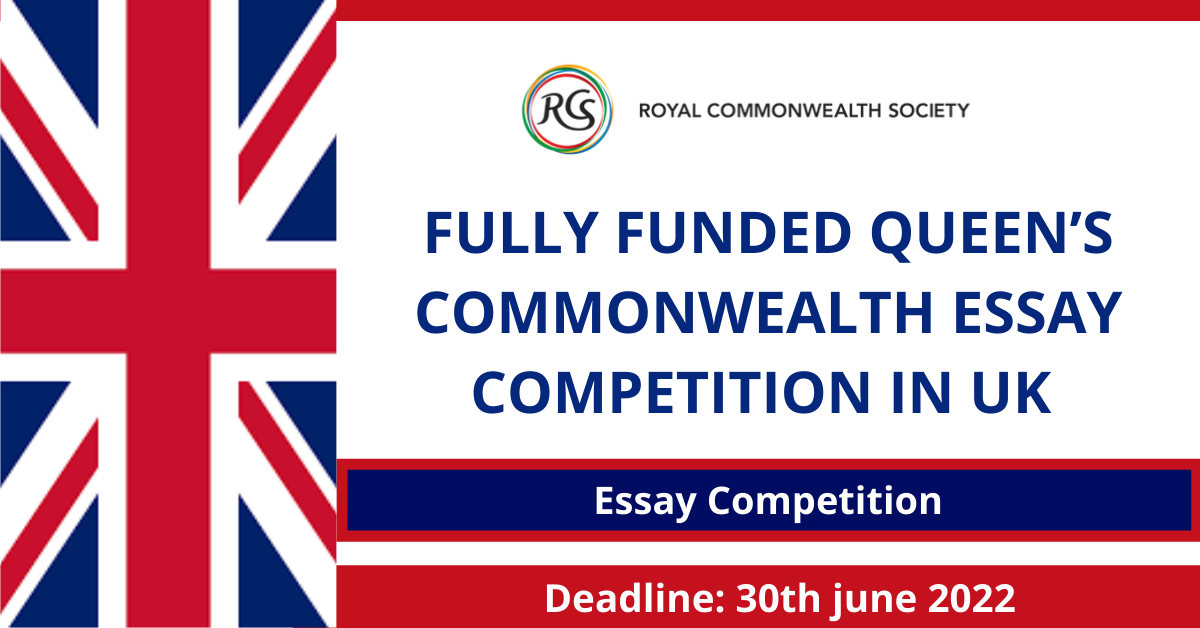 Feature image for Fully Funded Queen’s Commonwealth Essay Competition in UK